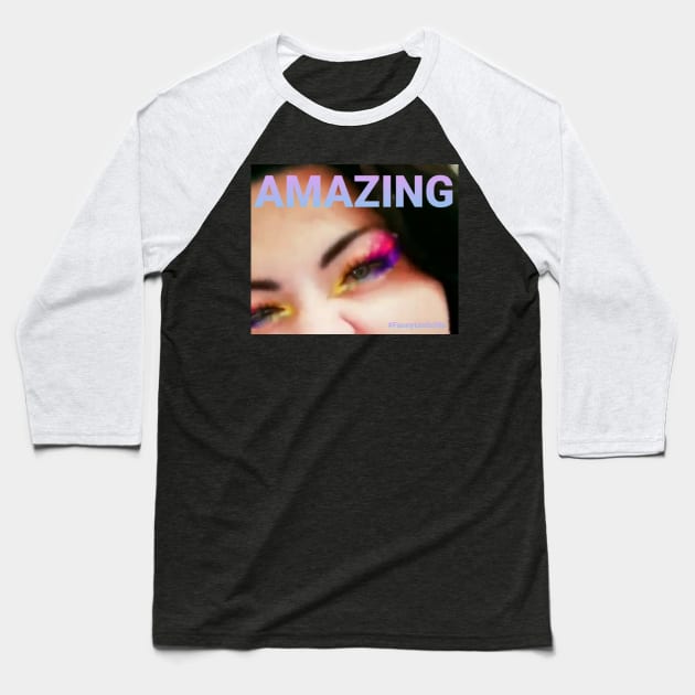 Amazing Eyes! Baseball T-Shirt by Fannytasticlife